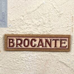 BS 050-A - Shop Sign Brocante in Brown - Brocante Specials